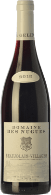 10,95 € Spedizione Gratuita | Vino rosso Domaine des Nugues Rouge Giovane A.O.C. Beaujolais-Villages Beaujolais Francia Gamay Bottiglia 75 cl