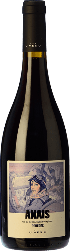 8,95 € Бесплатная доставка | Красное вино U Més U Anais Дуб D.O. Penedès Каталония Испания Tempranillo — Темпранильо, Syrah — Сира Eco — Эко Био Органический Бутылка 75 cl