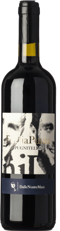13,95 € Бесплатная доставка | Красное вино Dalle Nostre Mani Foglia Punta I.G.T. Toscana Тоскана Италия Pugnitello бутылка 75 cl