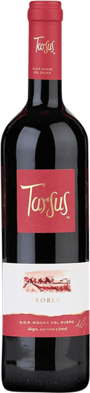 12,95 € Envío gratis | Vino tinto Tarsus Roble D.O. Ribera del Duero Castilla y León España Tempranillo Botella 75 cl