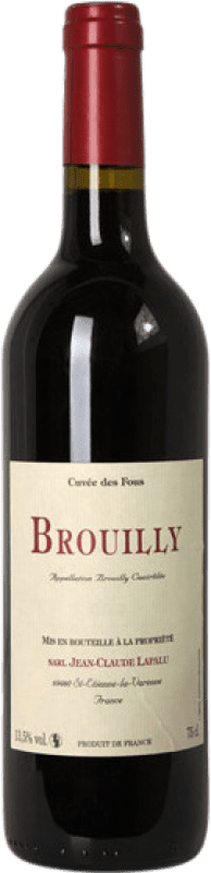 37,95 € Envoi gratuit | Vin Rouge Jean-Claude Lapalu Cuvée des Fous A.O.C. Brouilly Beaujolais France Gamay Eco Biologique Bouteille 75 cl