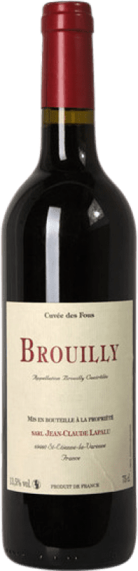 37,95 € Envio grátis | Vinho tinto Jean-Claude Lapalu Cuvée des Fous A.O.C. Brouilly Beaujolais França Gamay Garrafa 75 cl