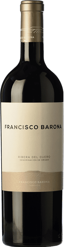 51,95 € 免费送货 | 红葡萄酒 Francisco Barona D.O. Ribera del Duero 卡斯蒂利亚莱昂 西班牙 Tempranillo — 丹魄, Garnacha — 歌海娜, Albillo — 阿尔比略 75 cl