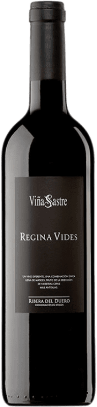 79,95 € Kostenloser Versand | Rotwein Viña Sastre Regina Vides D.O. Ribera del Duero Kastilien und León Spanien Tempranillo Flasche 75 cl